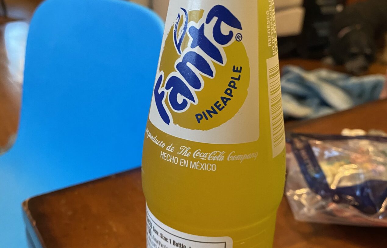 Pineapple Fanta from Mexico